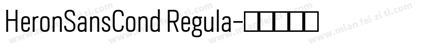 HeronSansCond Regula字体转换
